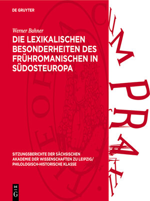 cover image of Die lexikalischen Besonderheiten des frühromanischen in Südosteuropa